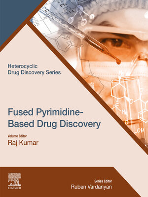 cover image of Fused Pyrimidine-Based Drug Discovery